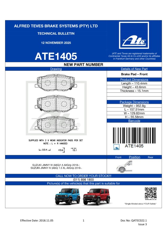 ATE1405 NEW! Brake Pad for SUZUKI JIMNY IV (A6G)1.5 AllGrip 2018-; SUZUKI JIMNY IV (A6G)1.5 XL AllGrip 2018-. featured image